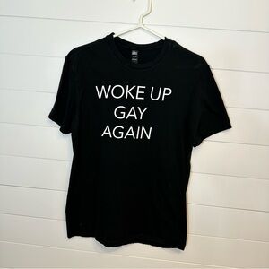 District Woke Up Gay Again shirt
